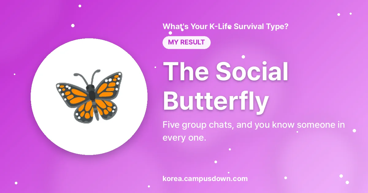 The Social Butterfly — Five group chats, and you know someone in every one.