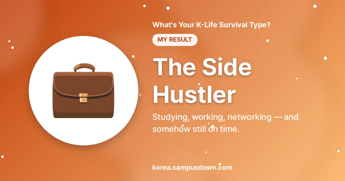 The Side Hustler — Studying, working, networking — and somehow still on time.