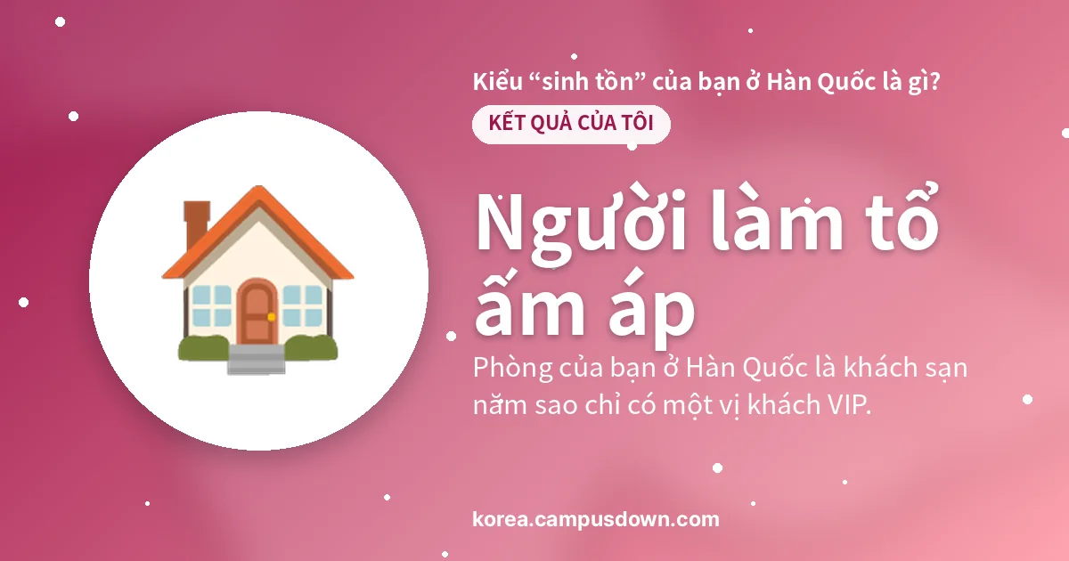 Người làm tổ ấm áp — Phòng của bạn ở Hàn Quốc là khách sạn năm sao chỉ có một vị khách VIP.